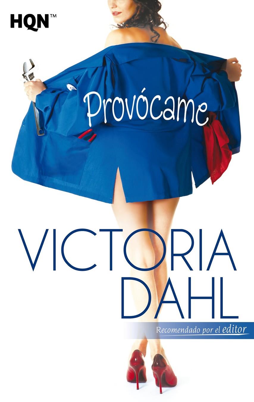 PROVÓCAME | 9788468735559 | DAHL, VICTORIA | Llibreria L'Illa - Llibreria Online de Mollet - Comprar llibres online