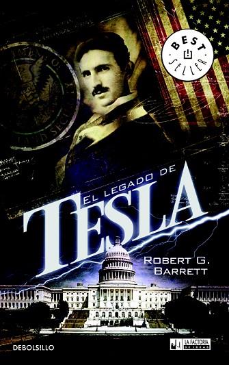 LEGADO DE TESLA, EL | 9788490183151 | BARRETT, ROBERT G. | Llibreria L'Illa - Llibreria Online de Mollet - Comprar llibres online