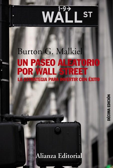 PASEO ALEATORIO POR WALL STREET, UN | 9788420674469 | MALKIEL, BURTON G. | Llibreria L'Illa - Llibreria Online de Mollet - Comprar llibres online
