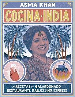 COCINA INDIA | 9788408218005 | KHAN, ASMA | Llibreria L'Illa - Llibreria Online de Mollet - Comprar llibres online