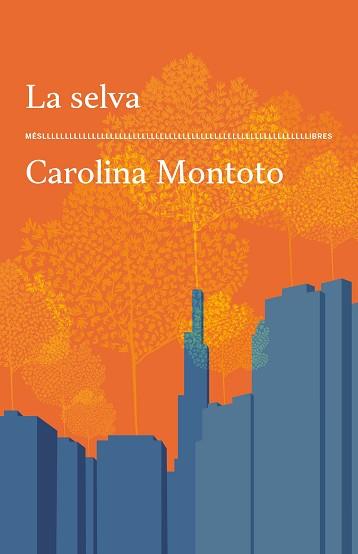 SELVA, LA | 9788417353773 | MONTOTO, CAROLINA
