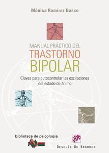 MANUAL PRACTICO DEL TRASTORNO BIPOLAR.CLAVES PARA AUTOCONT | 9788433022660 | RAMIREZ BASCO, MONICA | Llibreria L'Illa - Llibreria Online de Mollet - Comprar llibres online