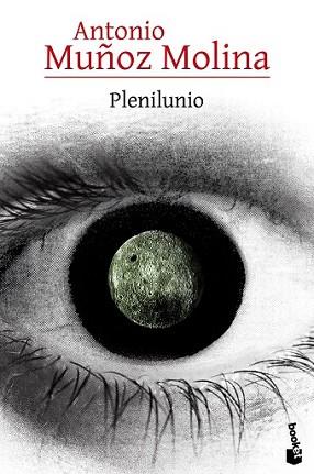 PLENILUNIO | 9788432225833 | MUÑOZ MOLINA, ANTONIO | Llibreria L'Illa - Llibreria Online de Mollet - Comprar llibres online