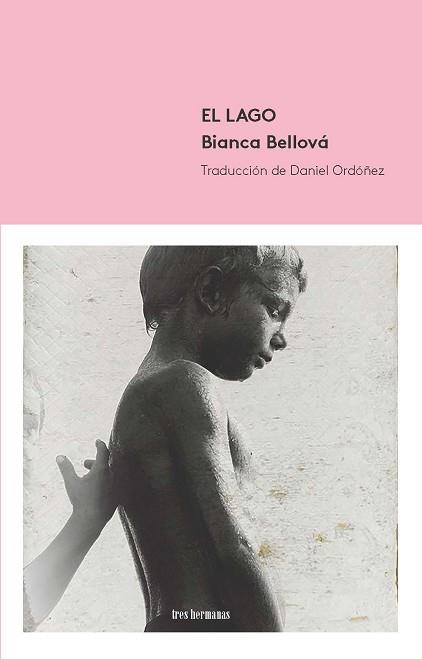 LAGO, EL | 9788494843594 | BELLOVÁ, BIANCA | Llibreria L'Illa - Llibreria Online de Mollet - Comprar llibres online