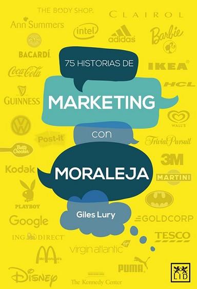 75 HISTORIAS DE MARKETING CON MORALEJA | 9788483562956 | LURY, GILES | Llibreria L'Illa - Llibreria Online de Mollet - Comprar llibres online