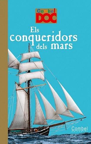CONQUERIDORS DELS MARS,ELS | 9788498256468 | LOIZEAU, CATHERINE | Llibreria L'Illa - Llibreria Online de Mollet - Comprar llibres online