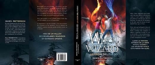 WITCH AND WIZARD. LA MAGIA DEL FUEGO | 9788420417660 | PATTERSON, JAMES | Llibreria L'Illa - Llibreria Online de Mollet - Comprar llibres online