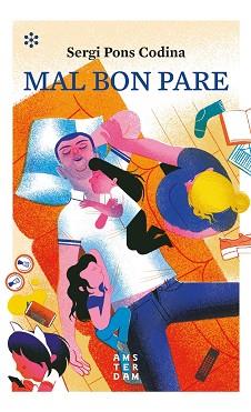 MAL BON PARE | 9788417918170 | PONS I CODINA, SERGI | Llibreria L'Illa - Llibreria Online de Mollet - Comprar llibres online