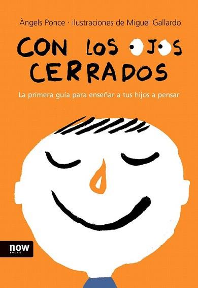 CON LOS OJOS CERRADOS | 9788493660253 | PONCE, ANGELS ! MIGUEL GALLARDO