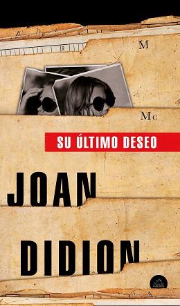 SU ÚLTIMO DESEO | 9788439736004 | DIDION, JOAN | Llibreria L'Illa - Llibreria Online de Mollet - Comprar llibres online