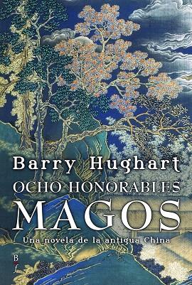 OCHO HONORABLES MAGOS | 9788496173903 | HUGHART, BARRY | Llibreria L'Illa - Llibreria Online de Mollet - Comprar llibres online