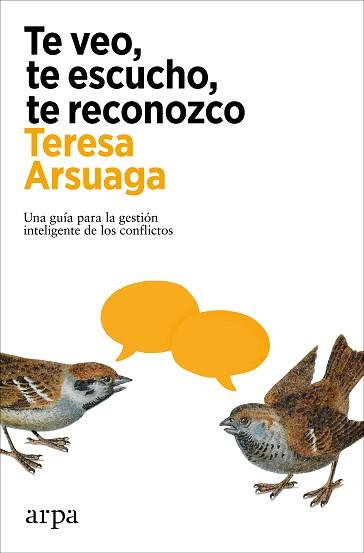 TE VEO TE ESCUCHO TE RECONOZCO | 9788410313453 | ARSUAGA, TERESA