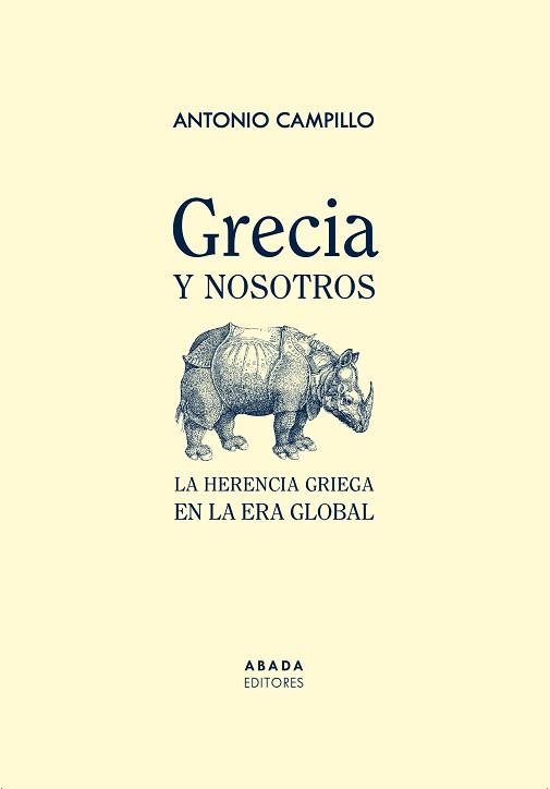 GRECIA Y NOSOTROS | 9788419008480 | CAMPILLO MESEGUER, ANTONIO | Llibreria L'Illa - Llibreria Online de Mollet - Comprar llibres online