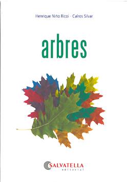 ARBRES | 9788484125457 | NIÑO/SILVAR | Llibreria L'Illa - Llibreria Online de Mollet - Comprar llibres online