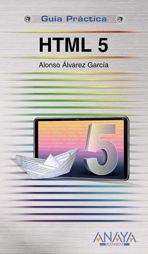 HTML 5 | 9788441527461 | ÁLVAREZ GARCÍA, ALONSO