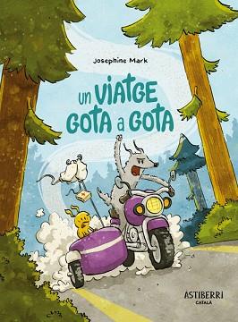 VIATGE GOTA A GOTA, UN | 9788418909856 | MARK, JOSEPHINE | Llibreria L'Illa - Llibreria Online de Mollet - Comprar llibres online