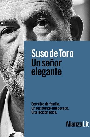 SEÑOR ELEGANTE, UN | 9788413622002 | TORO, SUSO DE | Llibreria L'Illa - Llibreria Online de Mollet - Comprar llibres online