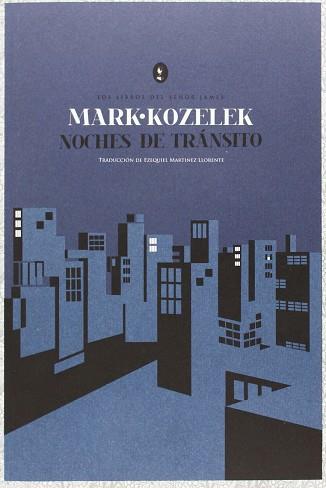 NOCHES DE TRÁNSITO  + CD | 9788493730819 | KOZELEK, MARK