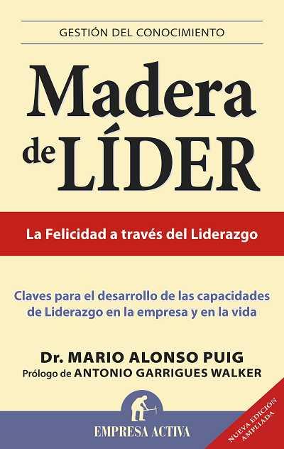 MADERA DE LIDER EDICION REVISADA | 9788496627505 | PUIG, MARIO ALONSO