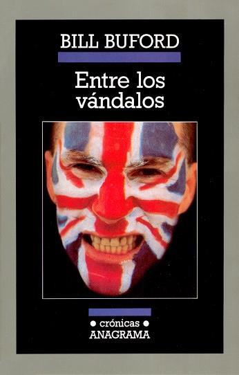 ENTRE VANDALOS | 9788433925251 | BUFORD, BILL | Llibreria L'Illa - Llibreria Online de Mollet - Comprar llibres online