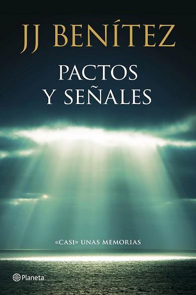 PACTOS Y SEÑALES | 9788408136781 | BENÍTEZ, J.J. | Llibreria L'Illa - Llibreria Online de Mollet - Comprar llibres online
