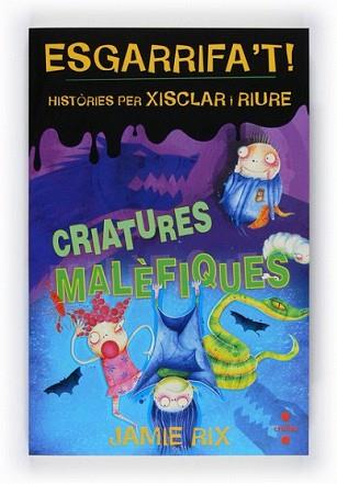 CRIATURES MALEFIQUES | 9788466121125 | RIX, JAMIE | Llibreria L'Illa - Llibreria Online de Mollet - Comprar llibres online