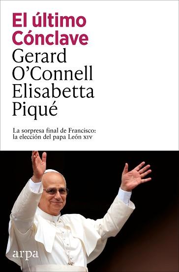 ÚLTIMO CÓNCLAVE, EL | 9791387833152 | O’CONNELL, GERARD/PIQUÉ, ELISABETTA | Llibreria L'Illa - Llibreria Online de Mollet - Comprar llibres online