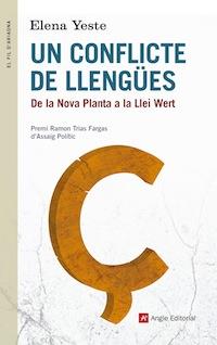 CONFLICTE DE LLENGÜES, UN | 9788416139361 | YESTE, ELENA