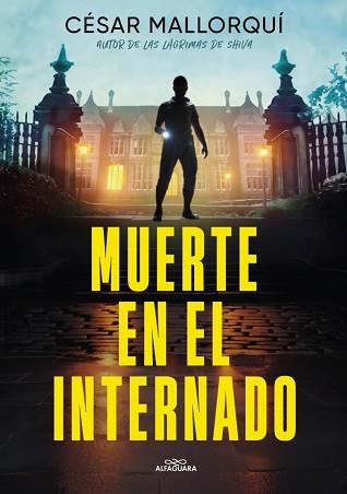 MUERTE EN EL INTERNADO | 9788419982810 | MALLORQUÍ, CÉSAR | Llibreria L'Illa - Llibreria Online de Mollet - Comprar llibres online