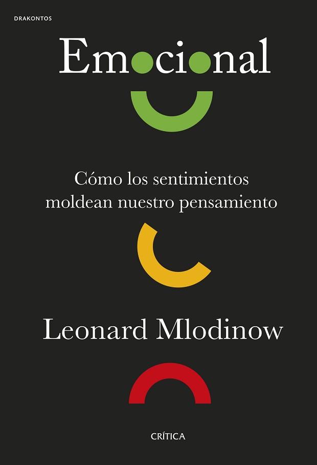 EMOCIONAL | 9788491995074 | MLODINOW, LEONARD | Llibreria L'Illa - Llibreria Online de Mollet - Comprar llibres online