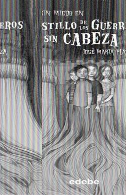 CASTILLO DE LOS GUERREROS SIN CABEZA, EL | 9788423688760 | PLAZA, JOSE MARIA