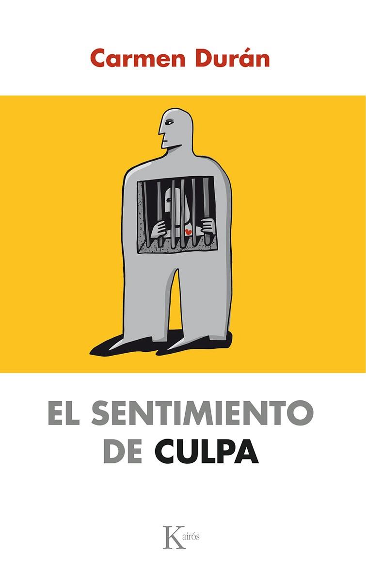 SENTIMIENTO DE CULPA, EL | 9788499884820 | DURÁN LÓPEZ, CARMEN | Llibreria L'Illa - Llibreria Online de Mollet - Comprar llibres online