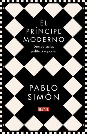 PRÍNCIPE MODERNO, EL | 9788499929286 | SIMÓN, PABLO | Llibreria L'Illa - Llibreria Online de Mollet - Comprar llibres online