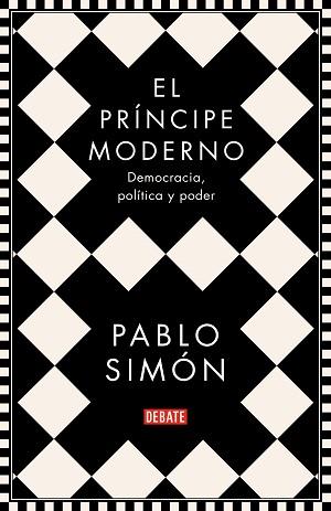 PRÍNCIPE MODERNO, EL | 9788499929286 | SIMÓN, PABLO | Llibreria L'Illa - Llibreria Online de Mollet - Comprar llibres online