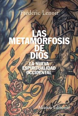 METAMORFOSIS DE DIOS, LA | 9788420647494 | LENOIR, FREDERIC