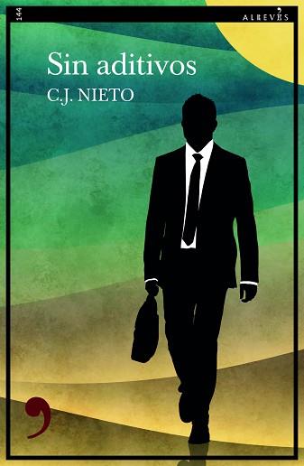 SIN ADITIVOS | 9788419615008 | NIETO, C.J | Llibreria L'Illa - Llibreria Online de Mollet - Comprar llibres online