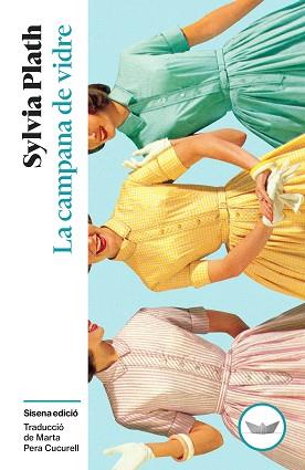 CAMPANA DE VIDRE, LA | 9791387726522 | PLATH, SYLVIA | Llibreria L'Illa - Llibreria Online de Mollet - Comprar llibres online