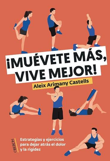MUÉVETE MÁS VIVE MEJOR | 9788441551800 | ARIMANY CASTELLS, ALEIX