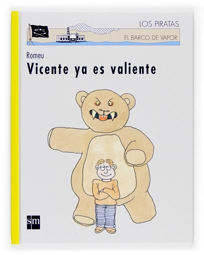 VICENTE YA ES VALIENTE | 9788467512052 | ROMEU | Llibreria L'Illa - Llibreria Online de Mollet - Comprar llibres online