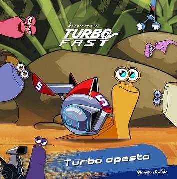 TURBO FAST. TURBO APESTA | 9788408149798 | DREAMWORKS | Llibreria L'Illa - Llibreria Online de Mollet - Comprar llibres online