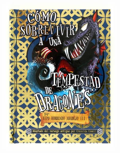 CÓMO SOBREVIVIR A UNA TEMPESTAD DE DRAGONES | 9788467553086 | COWELL, CRESSIDA