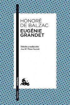 EUGÉNIE GRANDET | 9788467039634 | BALZAC, HONORE DE