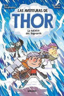 AVENTURAS DE THOR 3. LA BATALLA DE RAGNARÖK | 9788427221574 | TORDENSSON, ERIK | Llibreria L'Illa - Llibreria Online de Mollet - Comprar llibres online