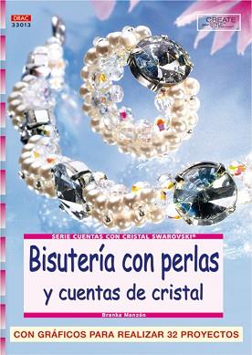 BRILLO DE LUJO CON PERLAS Y CUENTAS DE CRISTAL | 9788496777248 | MONZON, BRANKA | Llibreria L'Illa - Llibreria Online de Mollet - Comprar llibres online