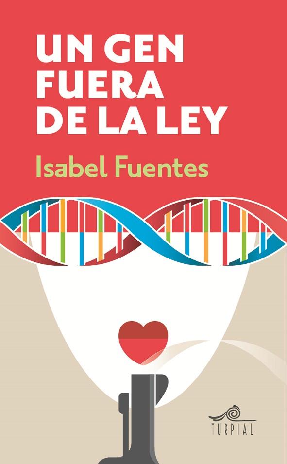 GEN FUERA DE LA LEY, UN | 9788495157812 | FUENTES JULIAN, ISABEL | Llibreria L'Illa - Llibreria Online de Mollet - Comprar llibres online