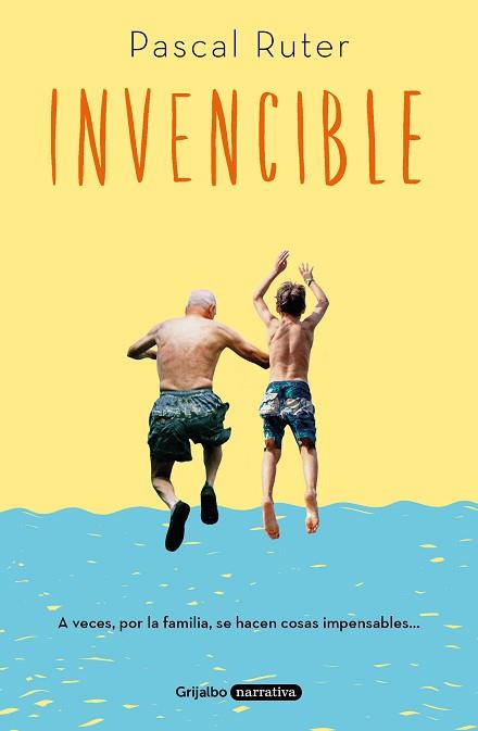 INVENCIBLE | 9788425357268 | RUTER, PASCAL | Llibreria L'Illa - Llibreria Online de Mollet - Comprar llibres online