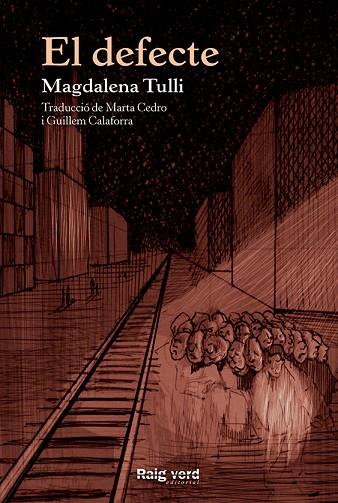 DEFECTE, EL | 9788415539971 | TULLI, MAGDALENA | Llibreria L'Illa - Llibreria Online de Mollet - Comprar llibres online