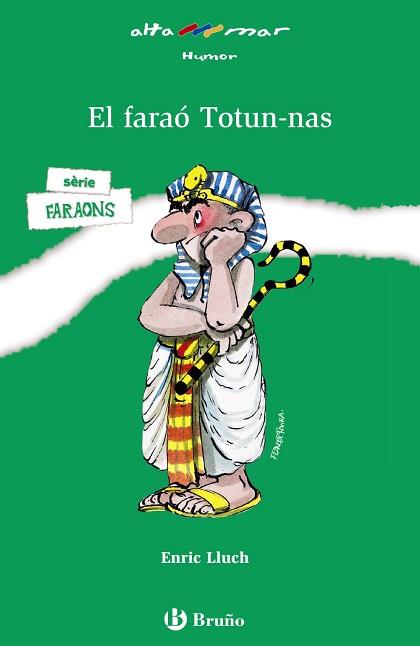 FARAO TOTUN-NAS, EL | 9788421696767 | LLUCH, ENRIC | Llibreria L'Illa - Llibreria Online de Mollet - Comprar llibres online