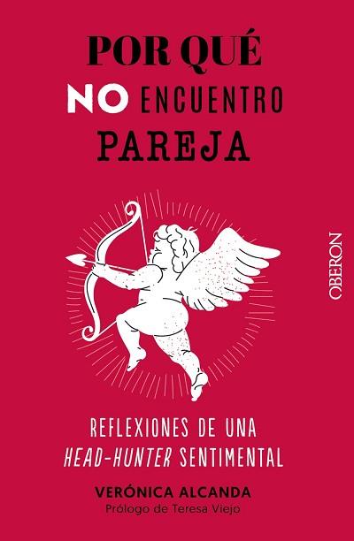 POR QUÉ NO ENCUENTRO PAREJA | 9788441547742 | ALCANDA, VERÓNICA