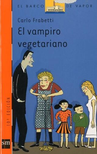 VAMPIRO VEGETARIANO, EL | 9788434878280 | FRABETTI, CARLO | Llibreria L'Illa - Llibreria Online de Mollet - Comprar llibres online